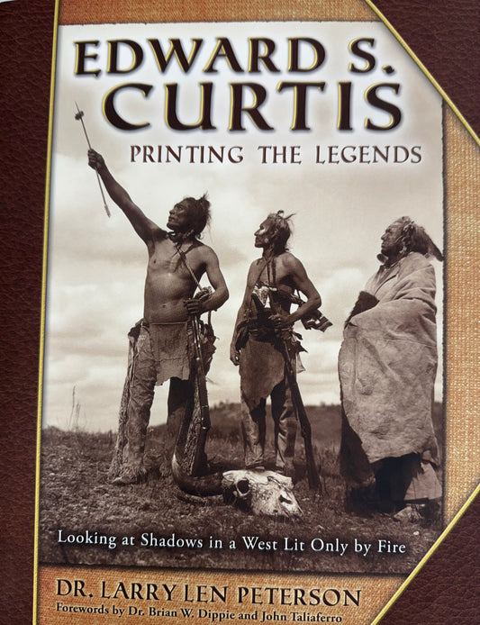 Edward S Curtis Printing the Legend